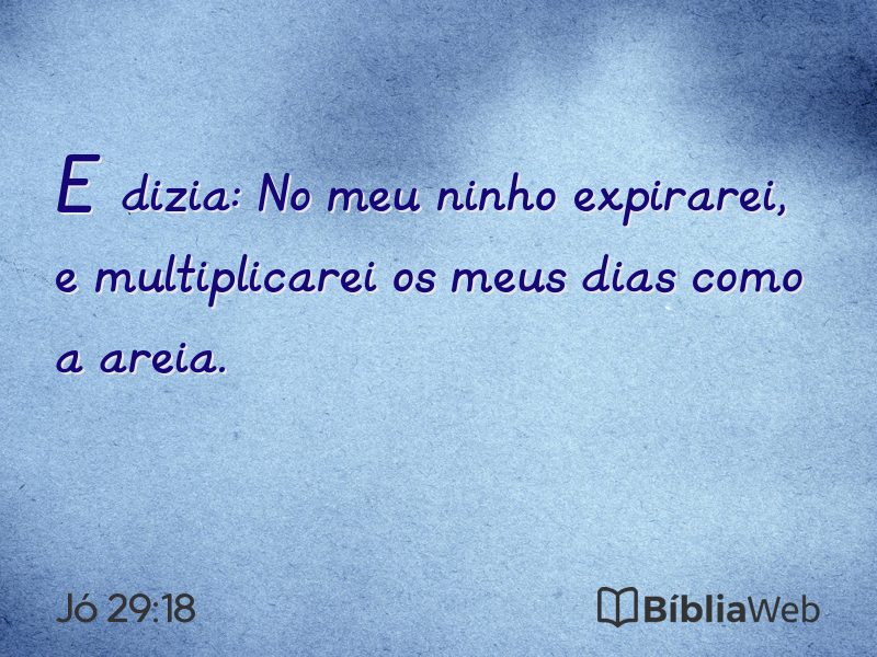 Jó 29:18 em imagem para compartilhar