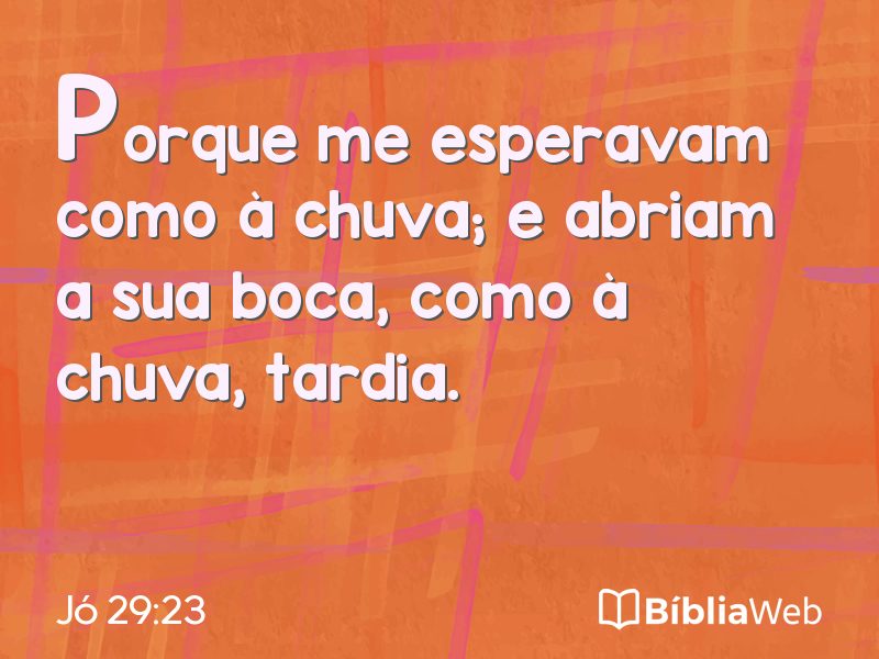 Jó 29:23 em imagem para compartilhar