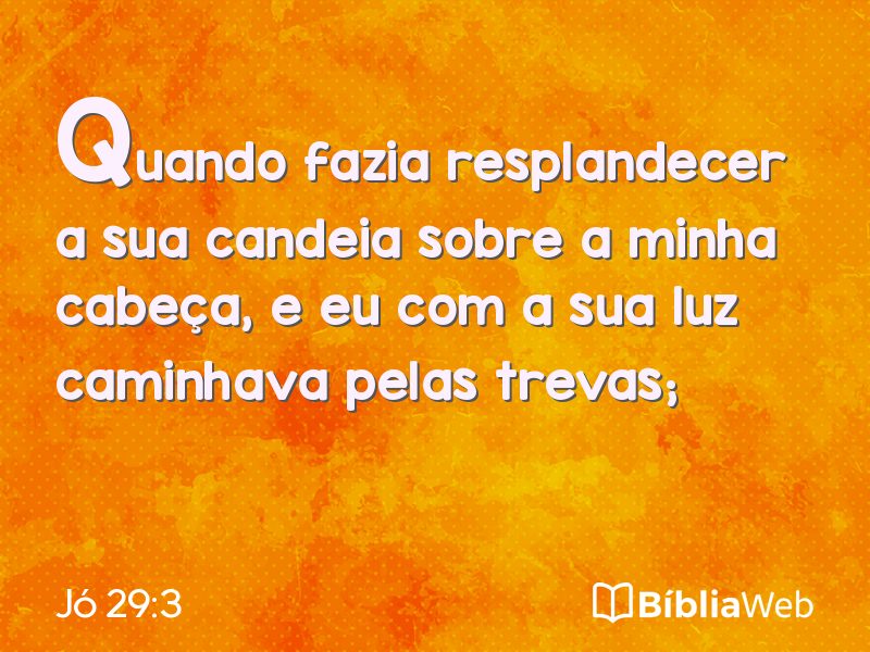 Jó 29:3 em imagem para compartilhar