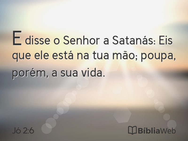 Jó 2:6 em imagem para compartilhar