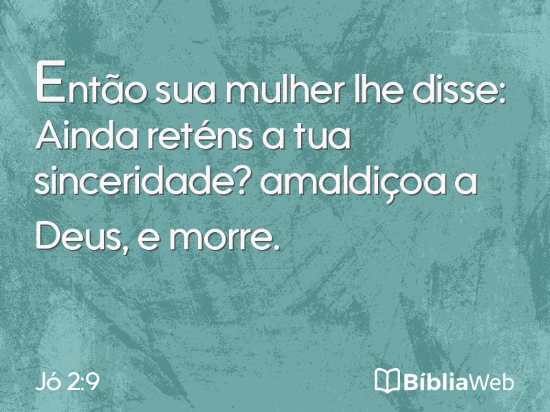 Jó 2:9 em imagem para compartilhar