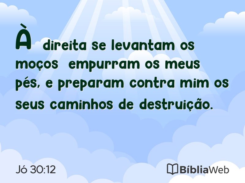 Jó 30:12 em imagem para compartilhar