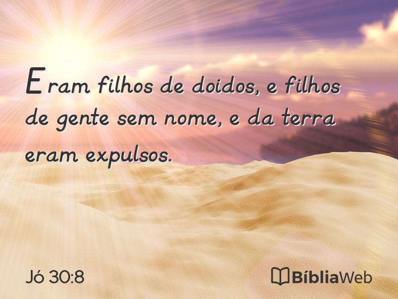 Jó 30:8 em imagem para compartilhar