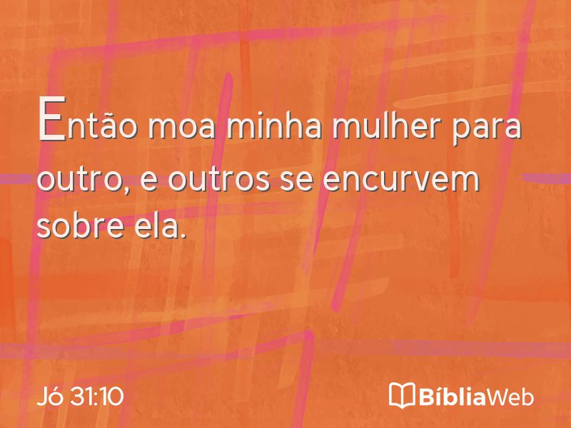 Jó 31:10 em imagem para compartilhar