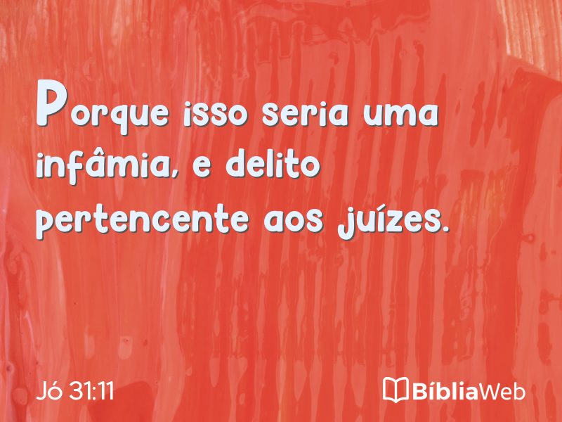 Jó 31:11 em imagem para compartilhar