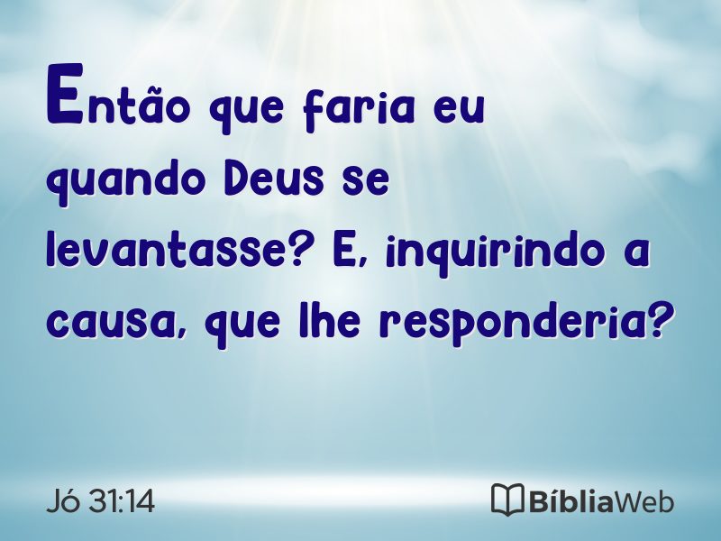 Jó 31:14 em imagem para compartilhar