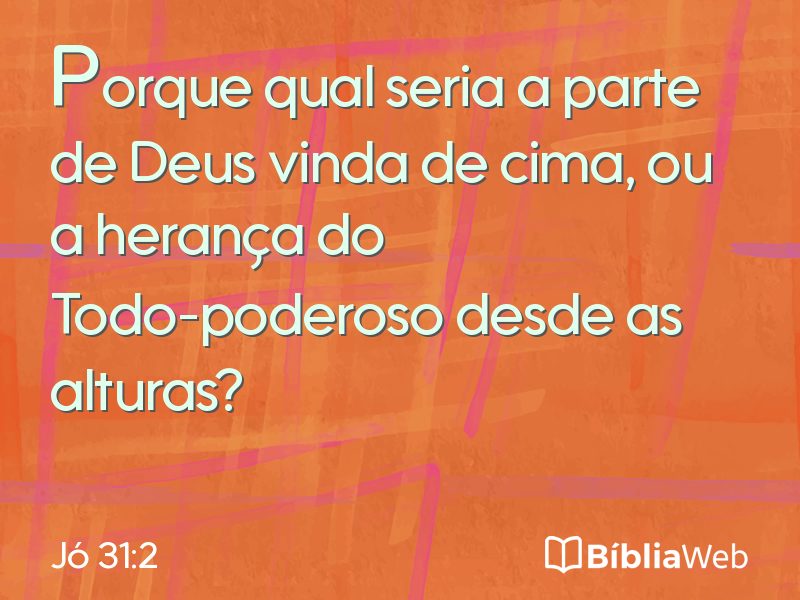 Jó 31:2 em imagem para compartilhar