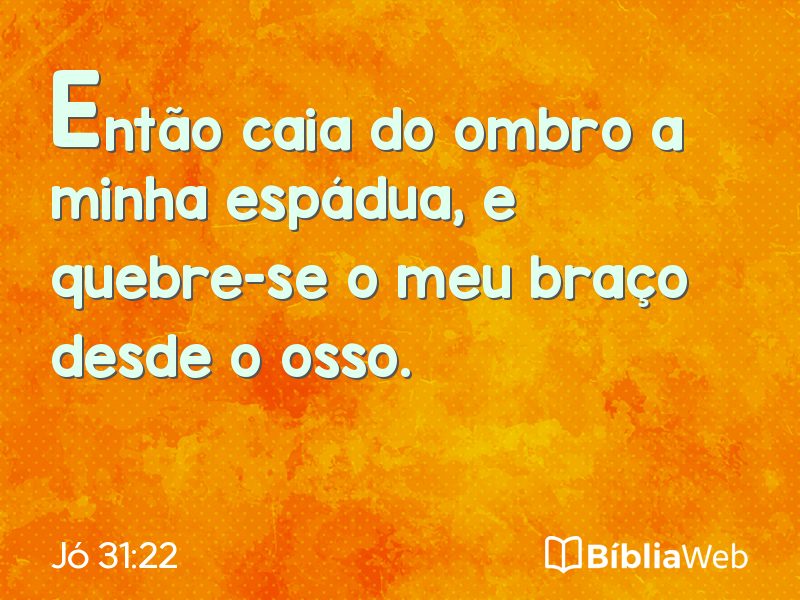 Jó 31:22 em imagem para compartilhar