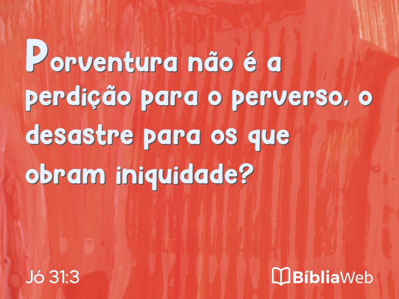Jó 31:3 em imagem para compartilhar