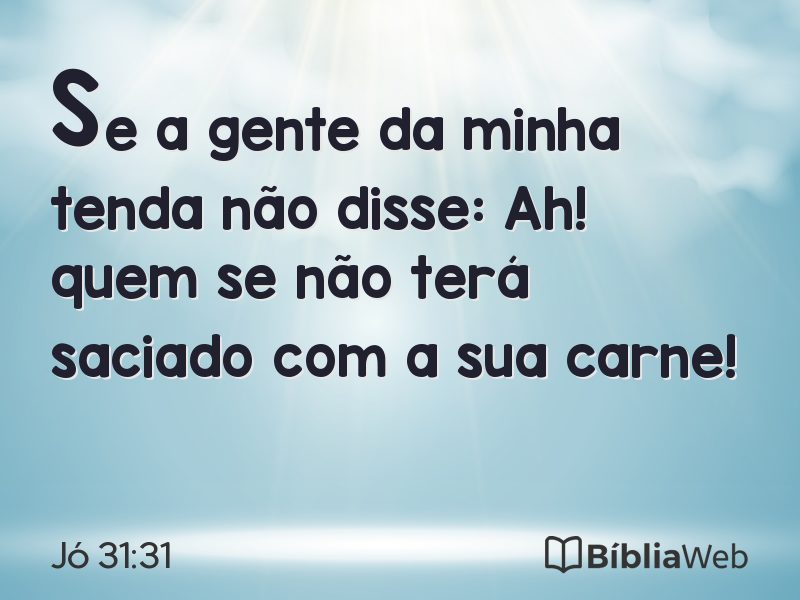 Jó 31:31 em imagem para compartilhar