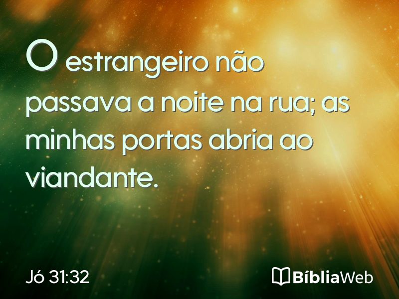 Jó 31:32 em imagem para compartilhar