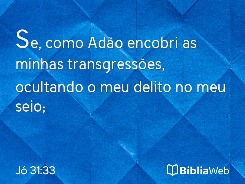 Jó 31:33 em imagem para compartilhar