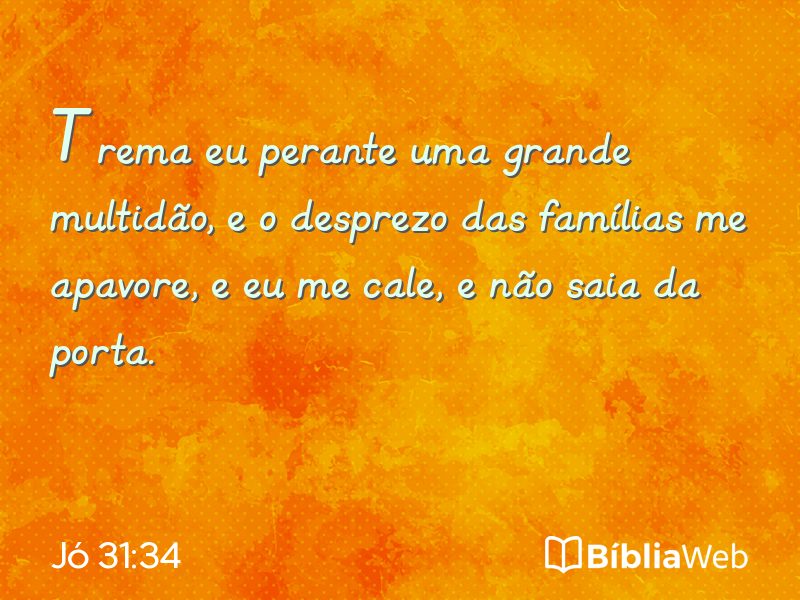 Jó 31:34 em imagem para compartilhar