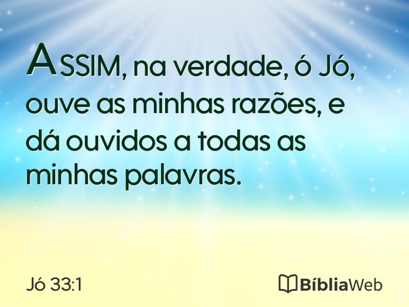 Jó 33:1 em imagem para compartilhar