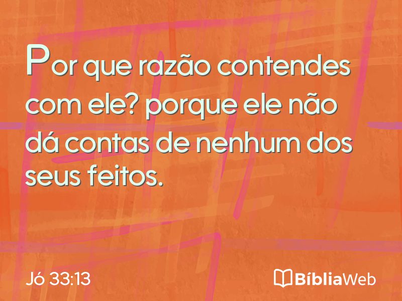 Jó 33:13 em imagem para compartilhar
