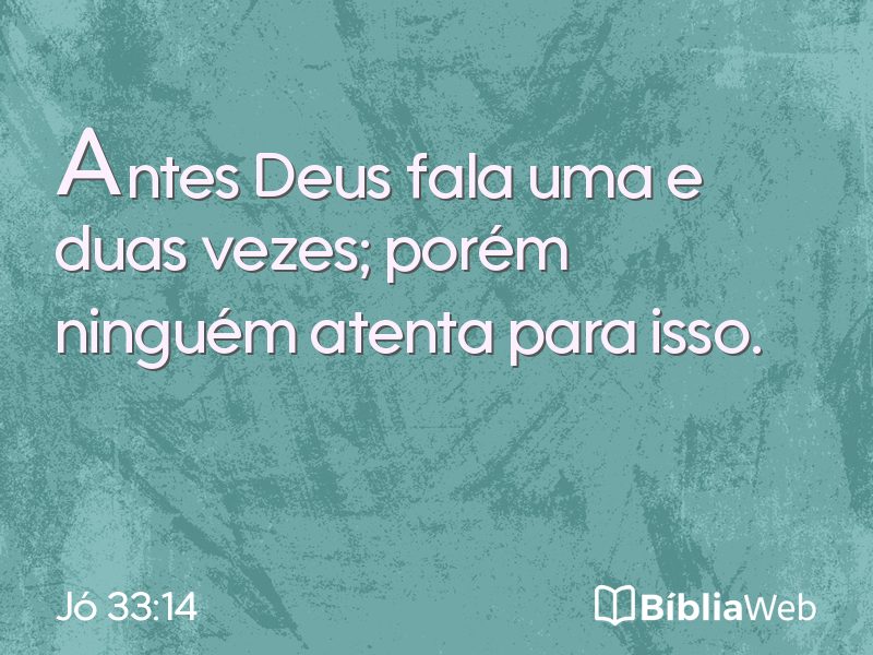 Jó 33:14 em imagem para compartilhar