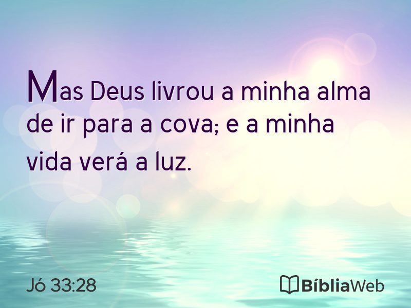 Jó 33:28 em imagem para compartilhar