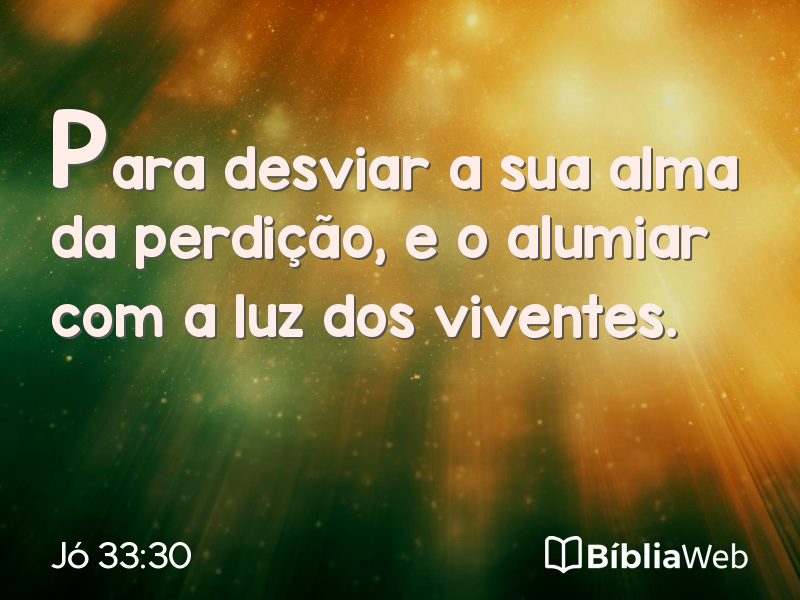 Jó 33:30 em imagem para compartilhar