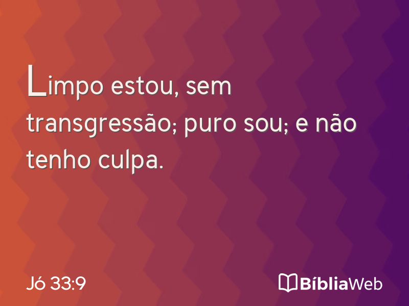 Jó 33:9 em imagem para compartilhar