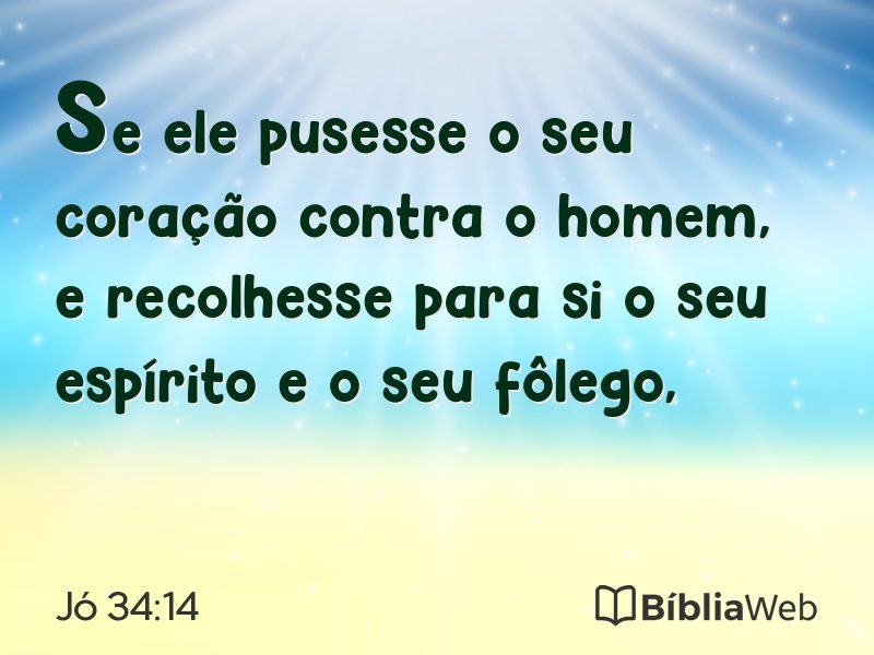 Jó 34:14 em imagem para compartilhar