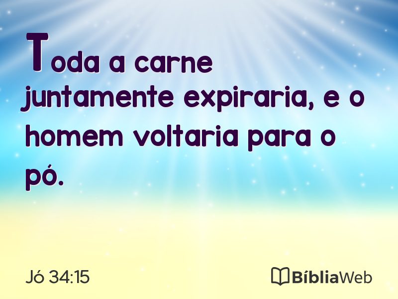 Jó 34:15 em imagem para compartilhar