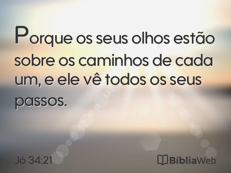 Jó 34:21 em imagem para compartilhar