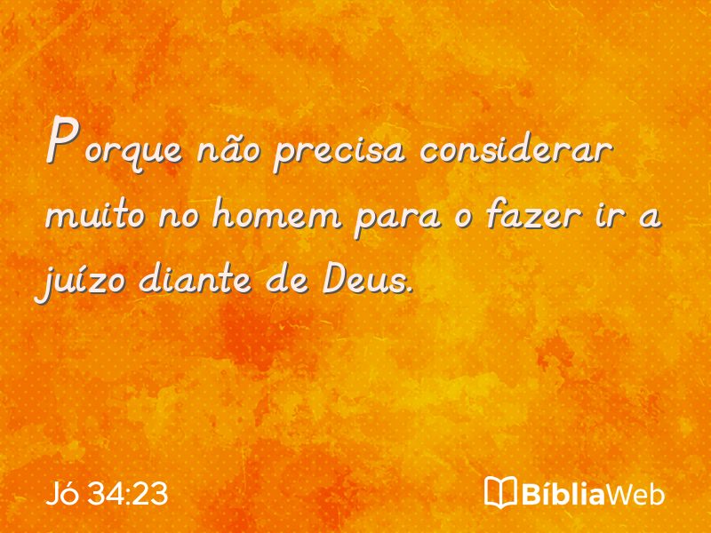 Jó 34:23 em imagem para compartilhar