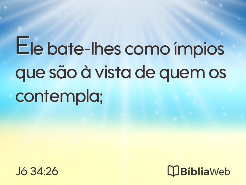 Jó 34:26 em imagem para compartilhar