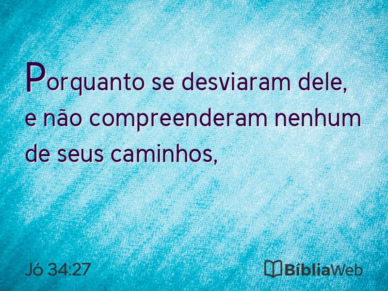 Jó 34:27 em imagem para compartilhar