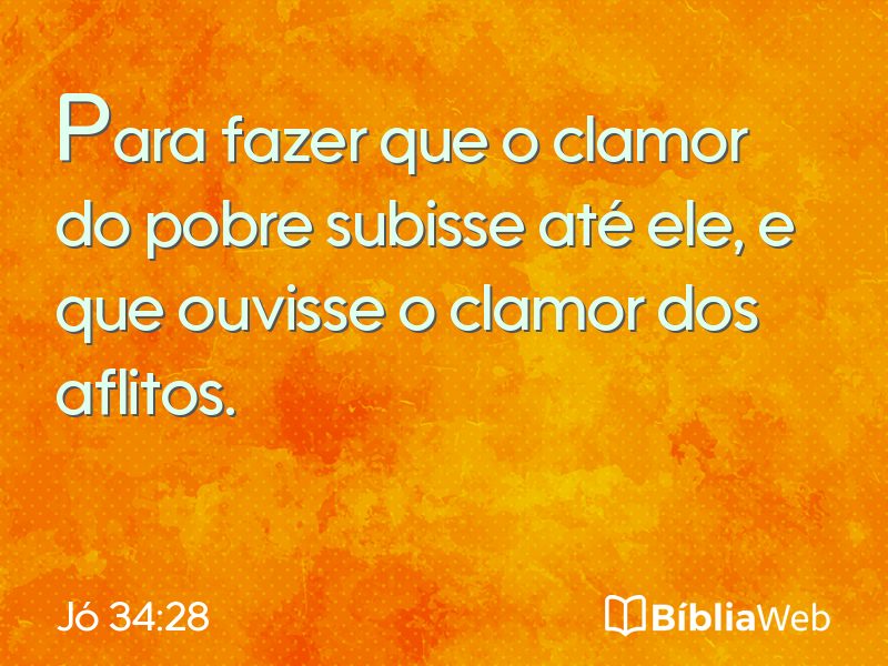 Jó 34:28 em imagem para compartilhar