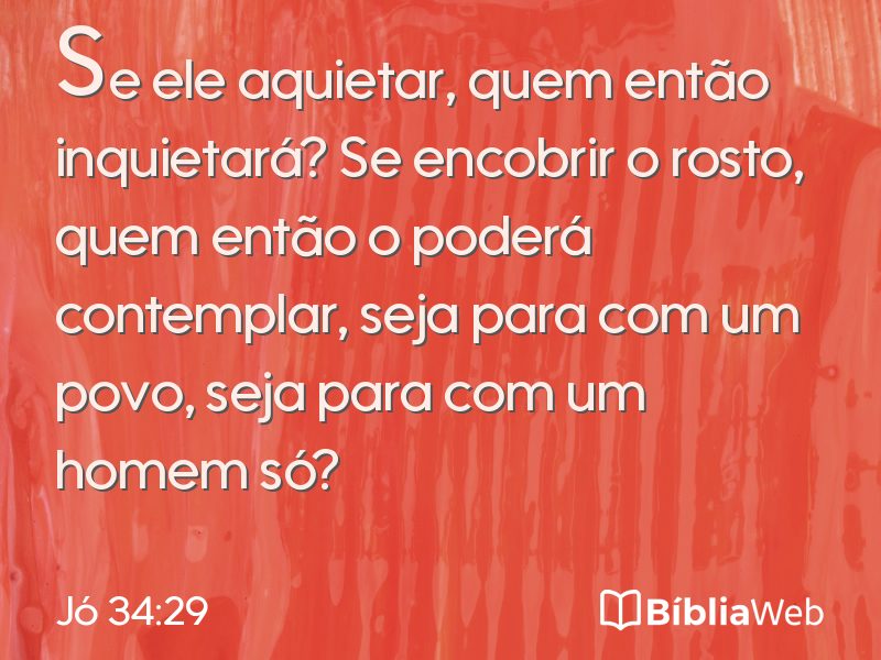 Jó 34:29 em imagem para compartilhar