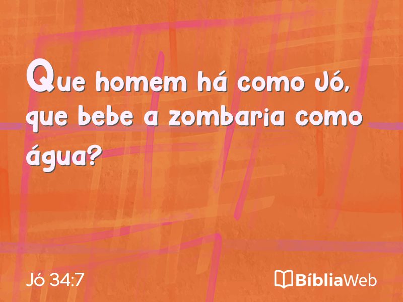 Jó 34:7 em imagem para compartilhar