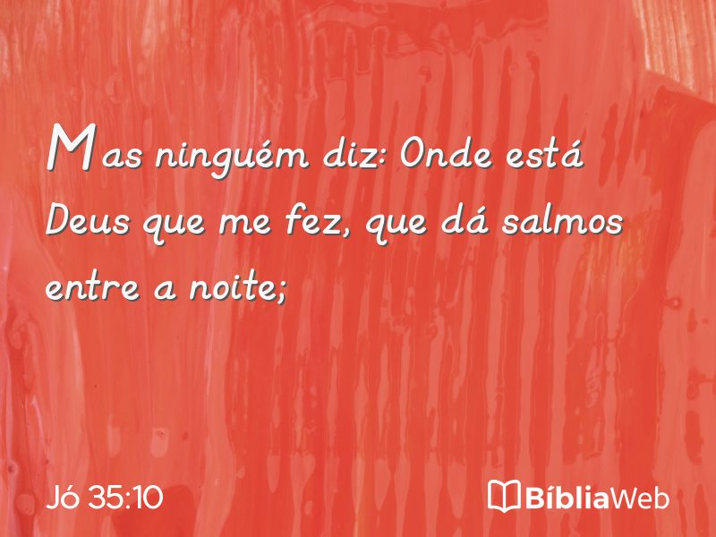 Jó 35:10 em imagem para compartilhar