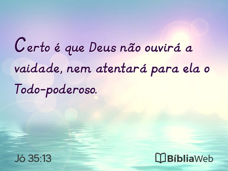 Jó 35:13 em imagem para compartilhar