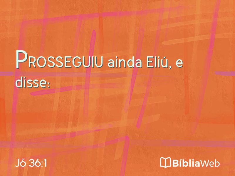 Jó 36:1 em imagem para compartilhar