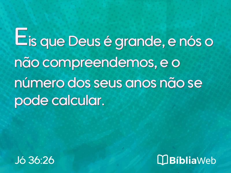 Jó 36:26 em imagem para compartilhar