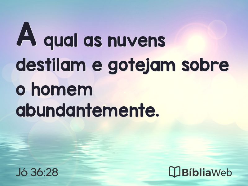 Jó 36:28 em imagem para compartilhar