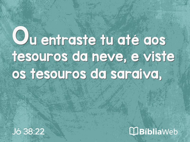 Jó 38:22 em imagem para compartilhar