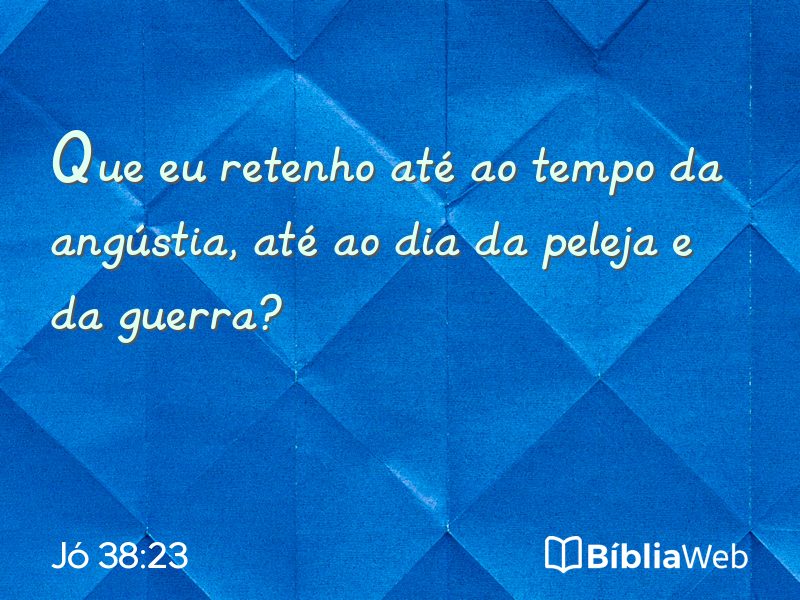 Jó 38:23 em imagem para compartilhar