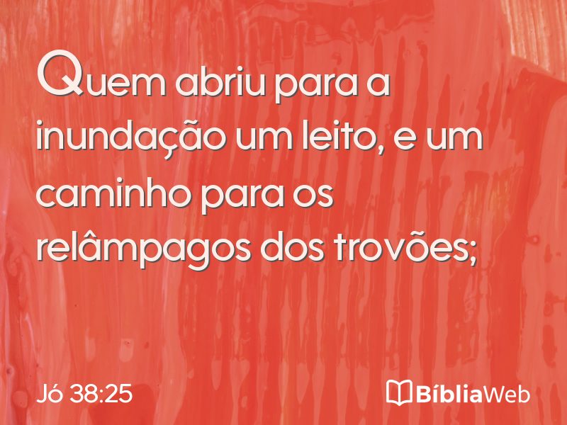 Jó 38:25 em imagem para compartilhar