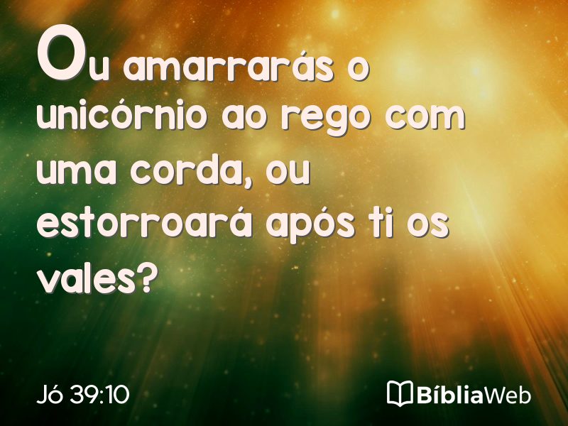 Jó 39:10 em imagem para compartilhar