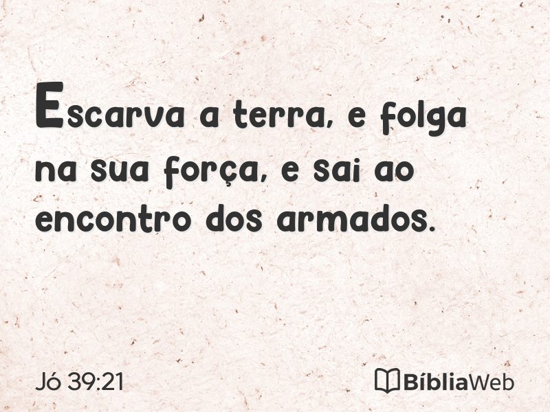 Jó 39:21 em imagem para compartilhar