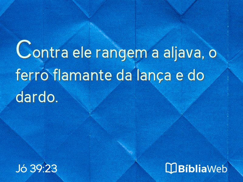 Jó 39:23 em imagem para compartilhar