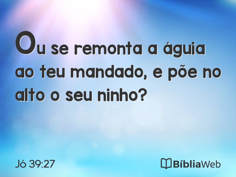 Jó 39:27 em imagem para compartilhar