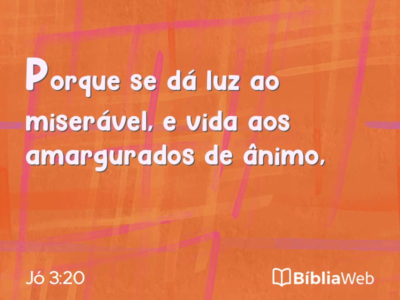 Jó 3:20 em imagem para compartilhar