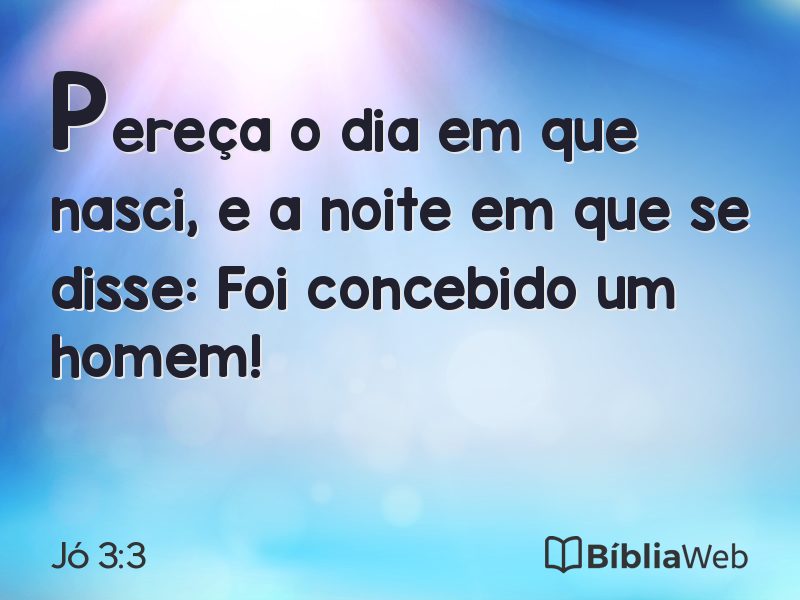 Jó 3:3 em imagem para compartilhar