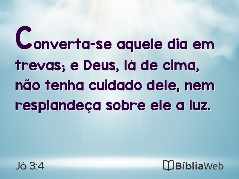 Jó 3:4 em imagem para compartilhar