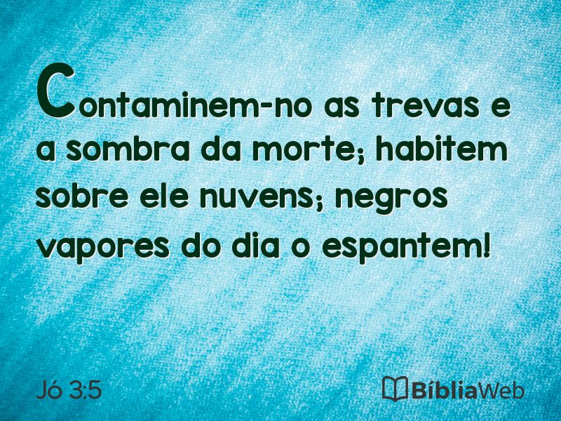 Jó 3:5 em imagem para compartilhar