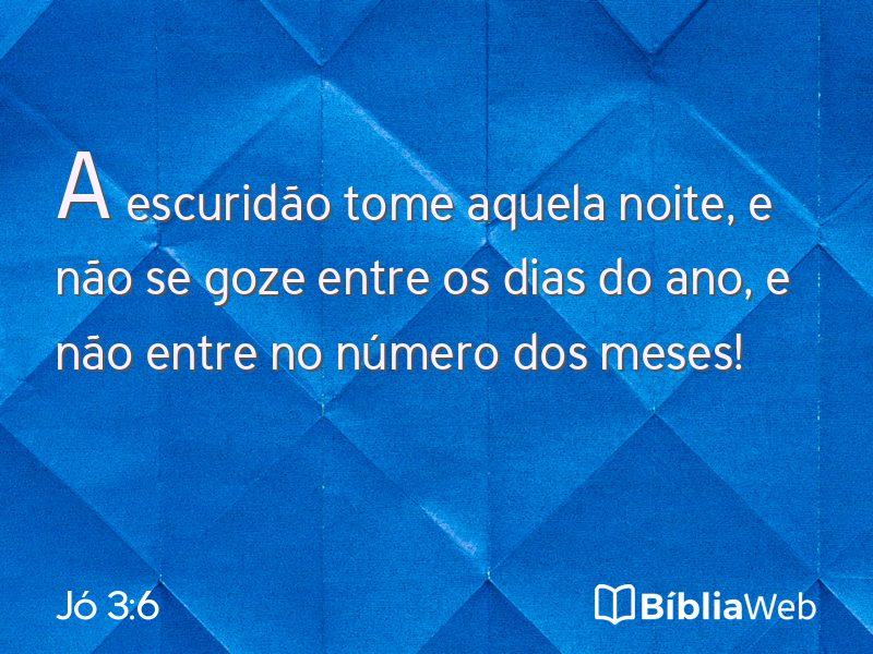 Jó 3:6 em imagem para compartilhar