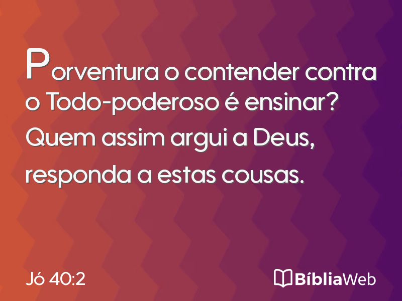 Jó 40:2 em imagem para compartilhar